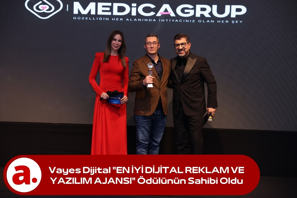 Vayes Dijital “EN İYİ DİJİTAL REKLAM VE YAZILIM AJANSI” Ödülünün Sahibi Oldu