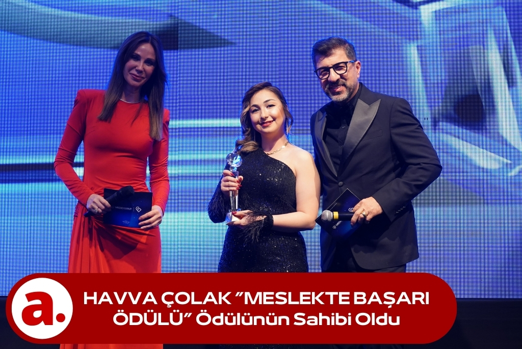 HAVVA ÇOLAK ”MESLEKTE BAŞARI ÖDÜLÜ” Ödülünün Sahibi Oldu